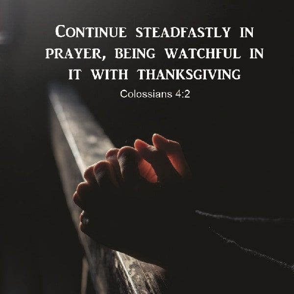 Colossiens 4:2a