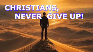 Instagram Why is 'Christians, never give up!' important?