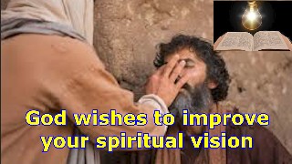 Dieu souhaite améliorer votre vie spirituelle