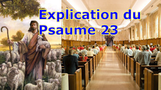 Explication du Psaume 23